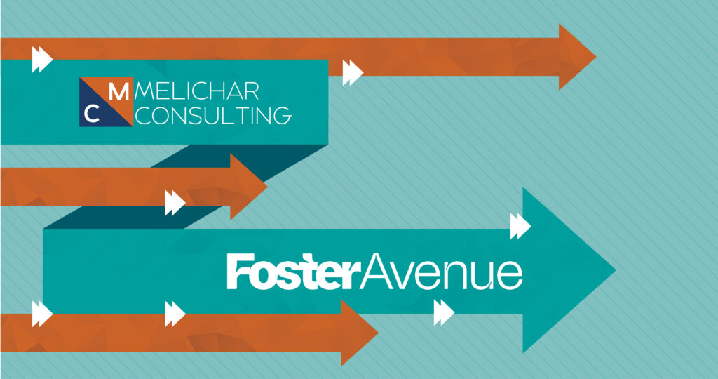 merger between Melichar Consulting and Foster Avenue